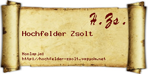 Hochfelder Zsolt névjegykártya